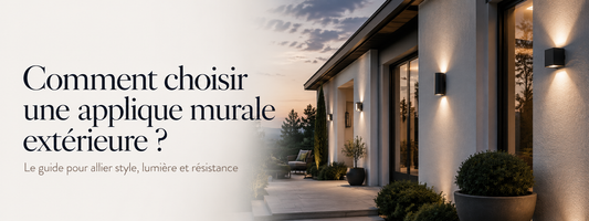 Comment choisir une applique murale extérieure ?